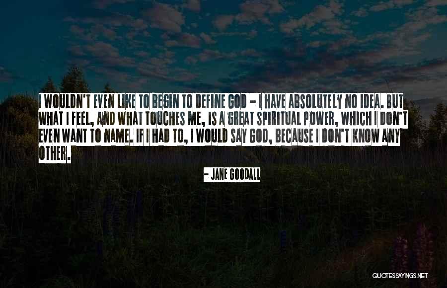 Agosto Mes Quotes By Jane Goodall Agosto Mes Quotes By Jane Goodall