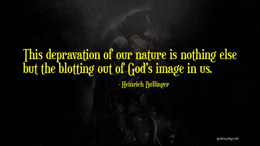 Agosto Signo Quotes By Heinrich Bullinger Agosto Signo Quotes By Heinrich Bullinger