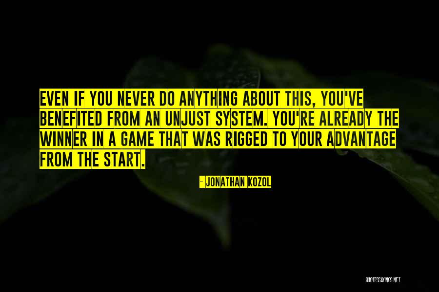 Agosto Signo Quotes By Jonathan Kozol Agosto Signo Quotes By Jonathan Kozol