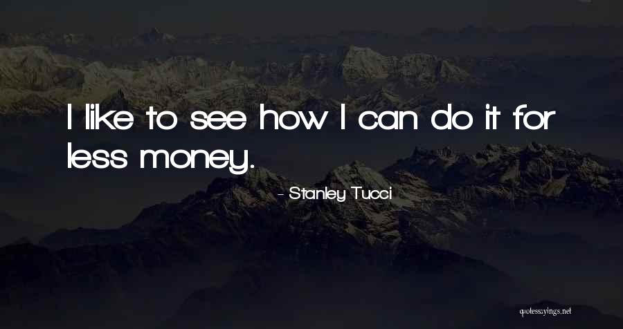 Agostos Cumplea Os Quotes By Stanley Tucci Agostos Cumplea Os Quotes By Stanley Tucci