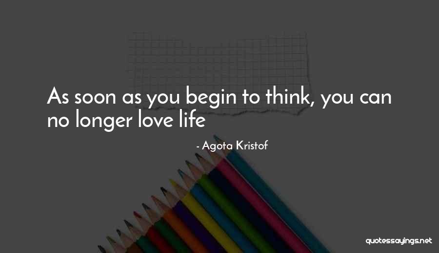 Agota Kristof Quotes 1461297 Agota Kristof Quotes 1461297