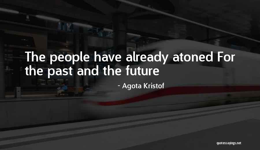 Agota Kristof Quotes 2055507