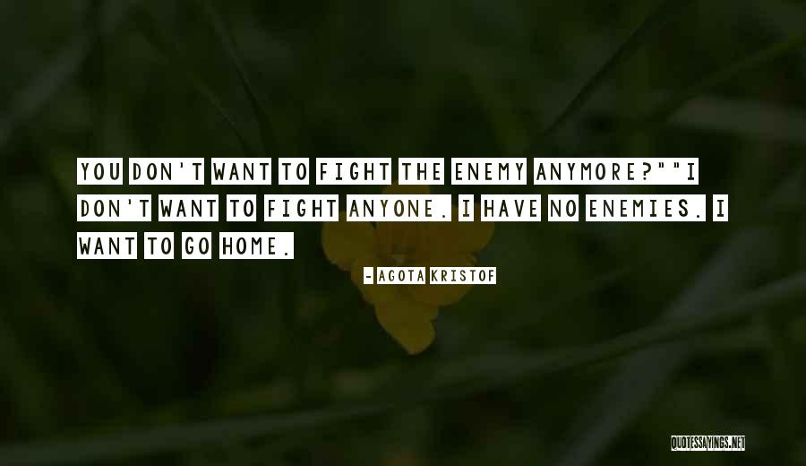 Agota Kristof Quotes 88417 Agota Kristof Quotes 88417