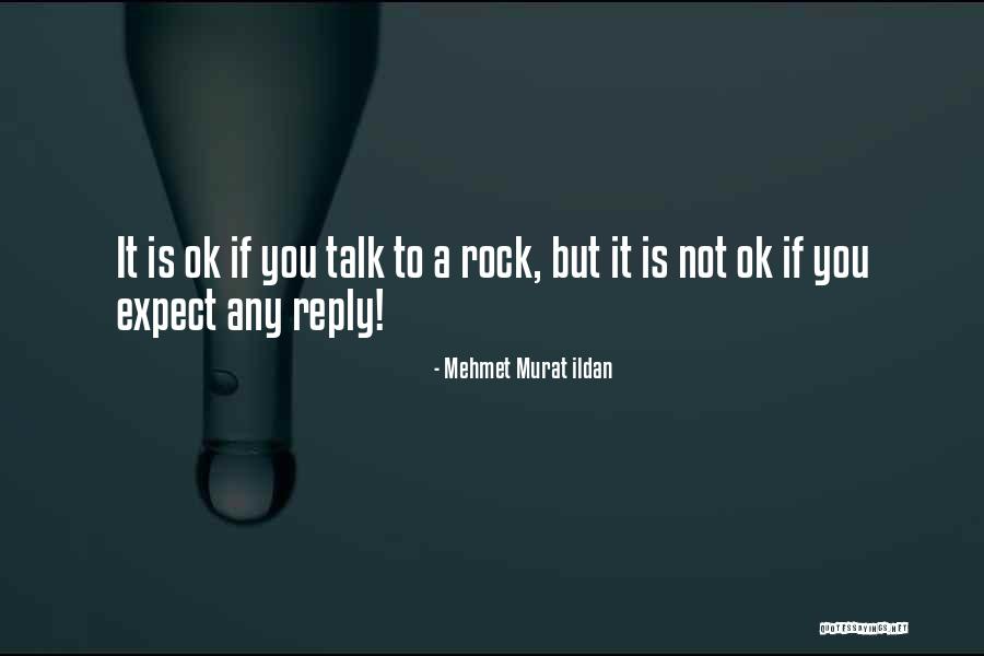 Agothey Quotes By Mehmet Murat Ildan Agothey Quotes By Mehmet Murat Ildan