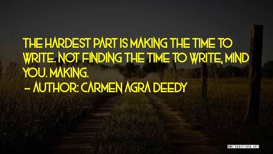 Agra Quotes By Carmen Agra Deedy