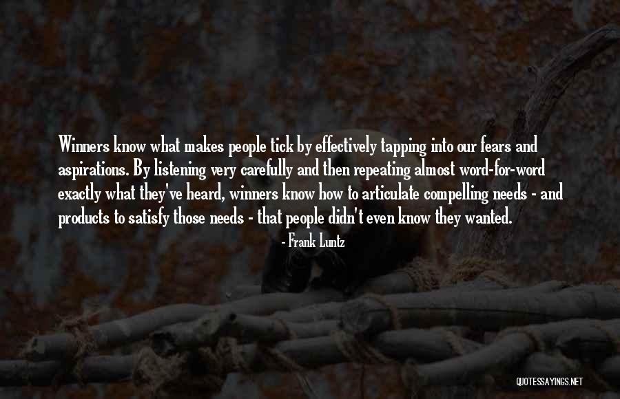 Agradante Quotes By Frank Luntz Agradante Quotes By Frank Luntz