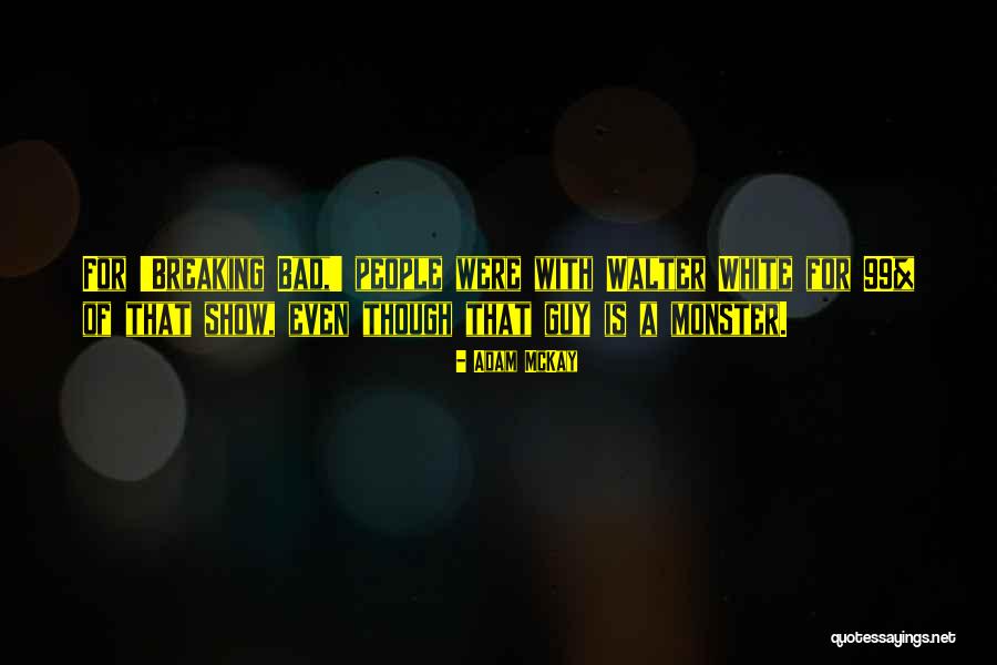 Agradecidos Definicion Quotes By Adam McKay Agradecidos Definicion Quotes By Adam McKay