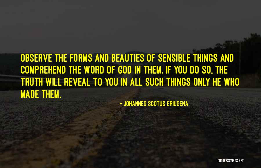 Agradecidos Miel Quotes By Johannes Scotus Eriugena Agradecidos Miel Quotes By Johannes Scotus Eriugena