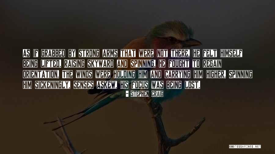 Agrandada Quotes By Stephen Craig Agrandada Quotes By Stephen Craig