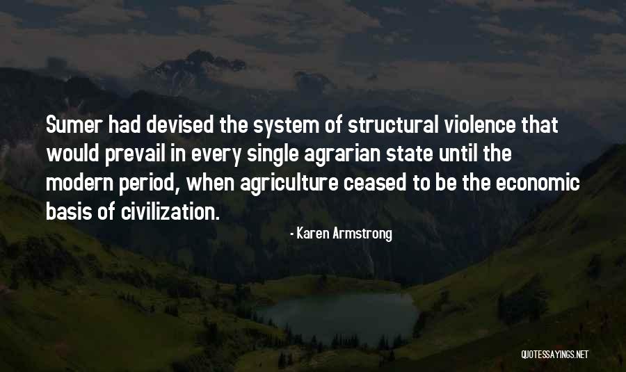 Agrarian Quotes By Karen Armstrong Agrarian Quotes By Karen Armstrong