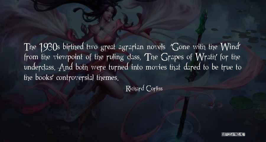 Agrarian Quotes By Richard Corliss Agrarian Quotes By Richard Corliss