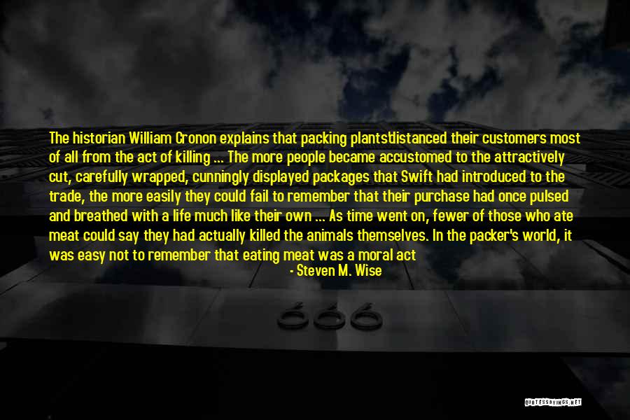 Agrarianism Party Quotes By Steven M. Wise Agrarianism Party Quotes By Steven M. Wise
