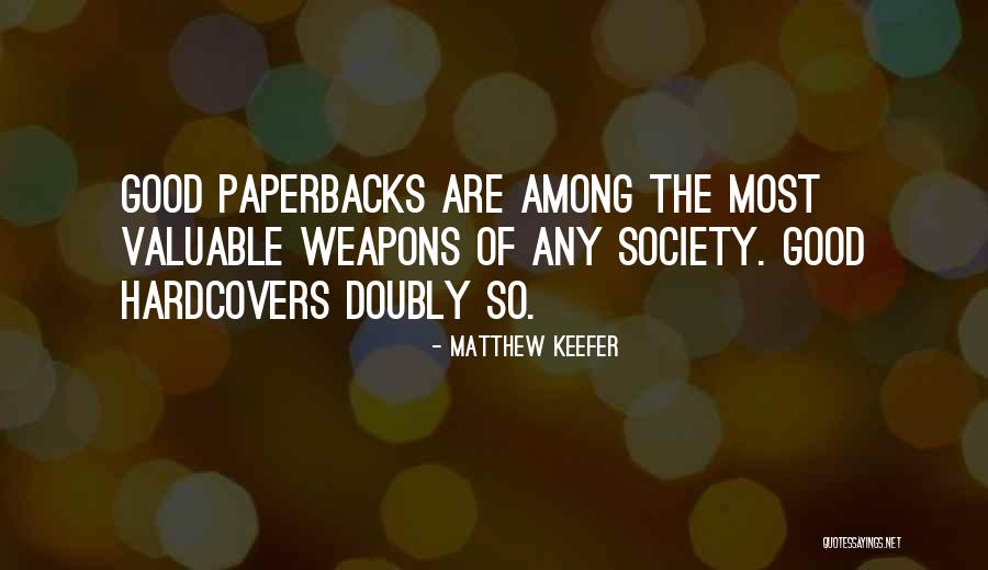 Agravante Definicion Quotes By Matthew Keefer Agravante Definicion Quotes By Matthew Keefer