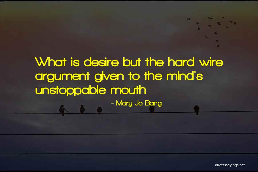 Agraz Athletics Quotes By Mary Jo Bang