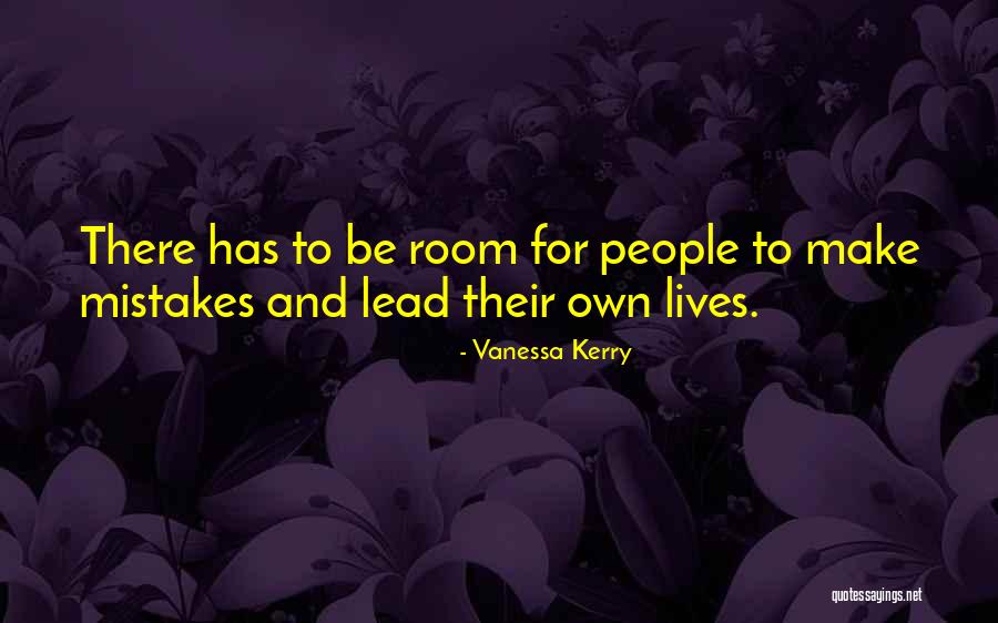 Agrebis Quotes By Vanessa Kerry