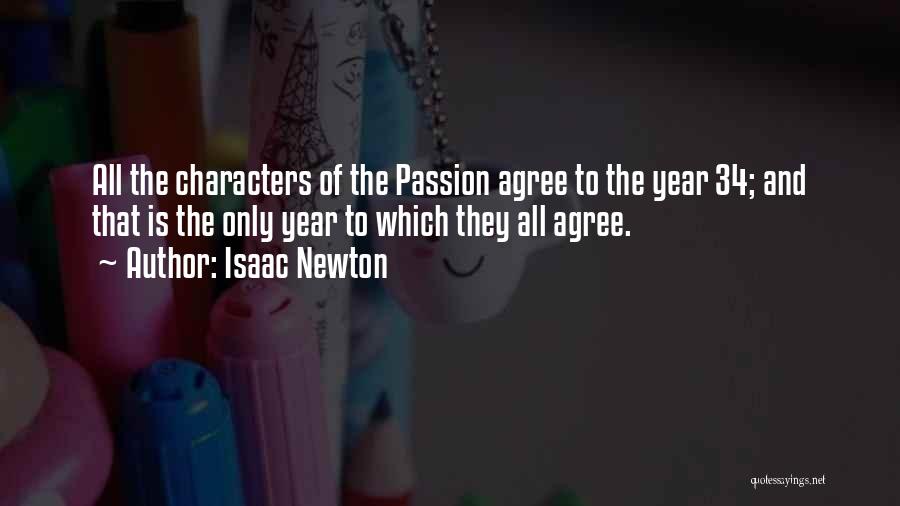 Agree Quotes By Isaac Newton