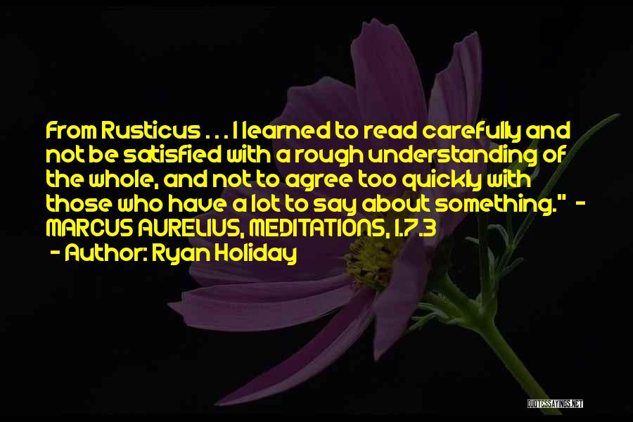 Agree Quotes By Ryan Holiday