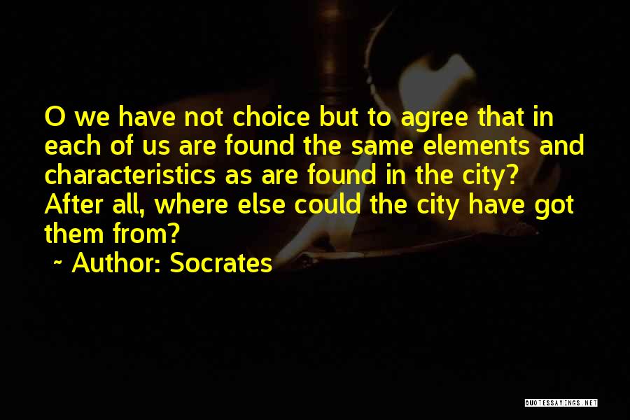 Agree Quotes By Socrates