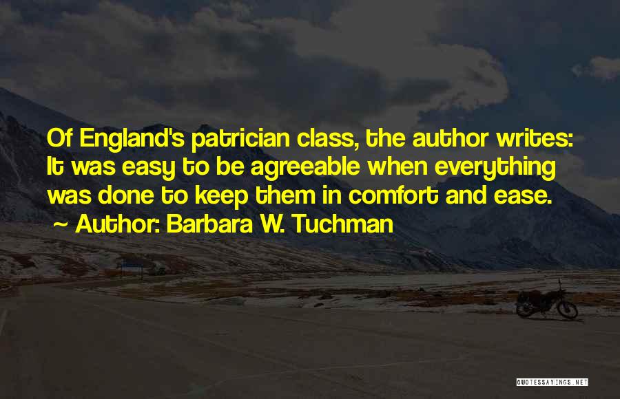 Agreeable Quotes By Barbara W. Tuchman