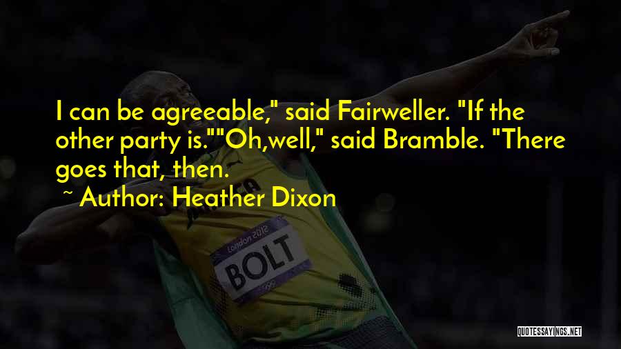 Agreeable Quotes By Heather Dixon