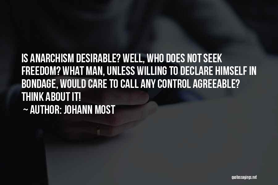 Agreeable Quotes By Johann Most