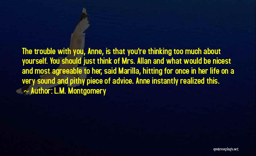 Agreeable Quotes By L.M. Montgomery