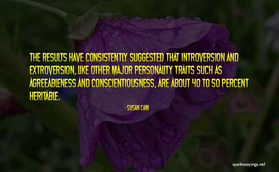 Agreeableness Quotes By Susan Cain Agreeableness Quotes By Susan Cain