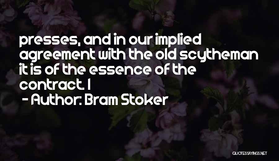 Agreement Quotes By Bram Stoker