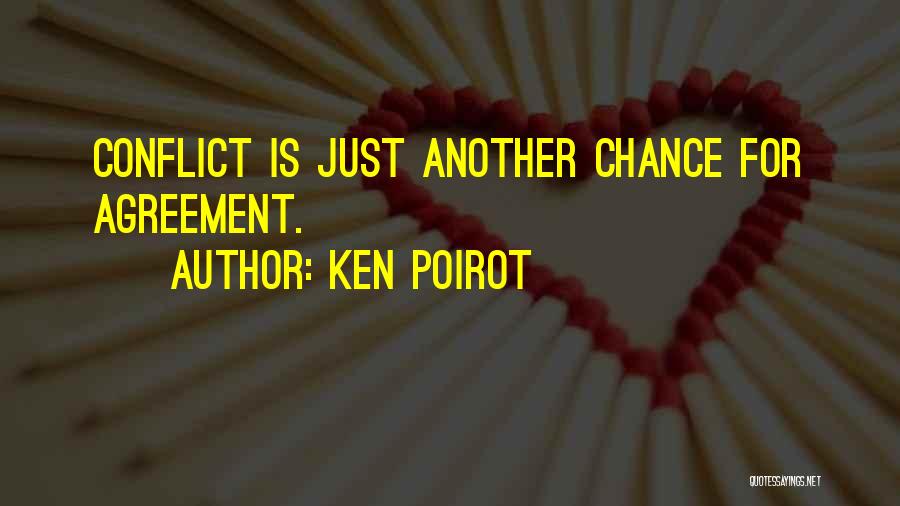 Agreement Quotes By Ken Poirot