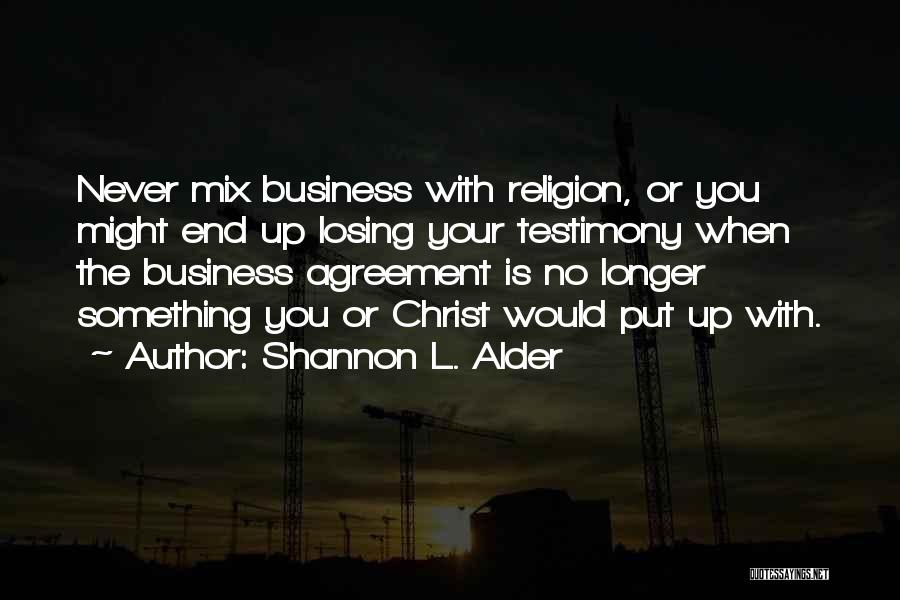 Agreement Quotes By Shannon L. Alder