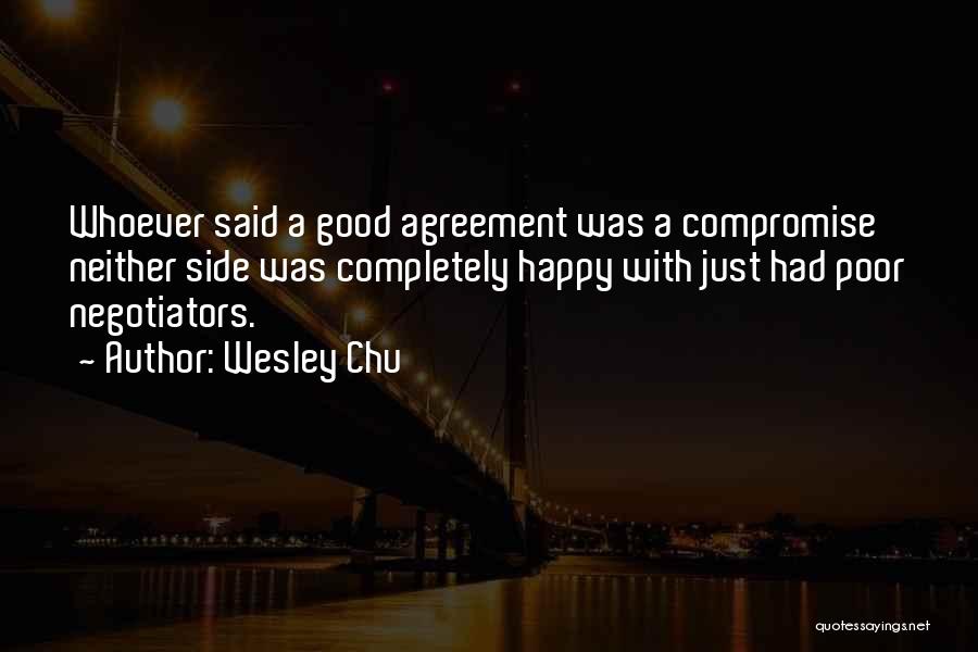 Agreement Quotes By Wesley Chu