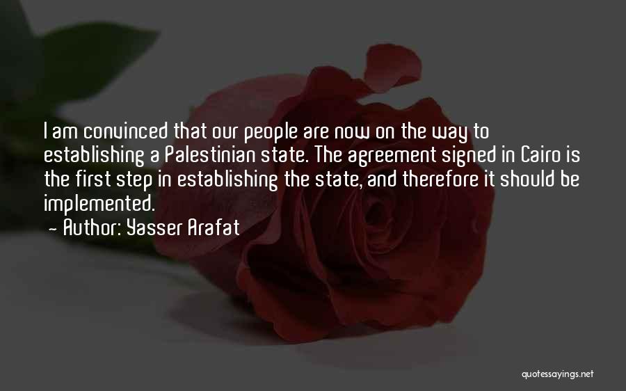 Agreement Quotes By Yasser Arafat
