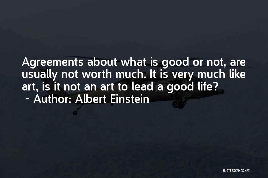 Agreements Quotes By Albert Einstein