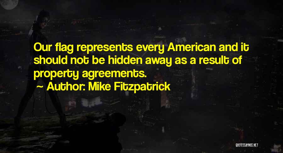 Agreements Quotes By Mike Fitzpatrick