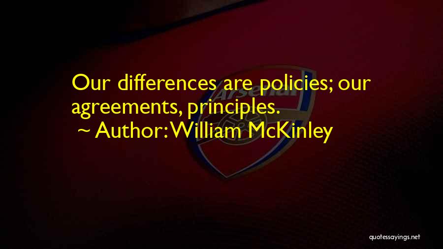 Agreements Quotes By William McKinley