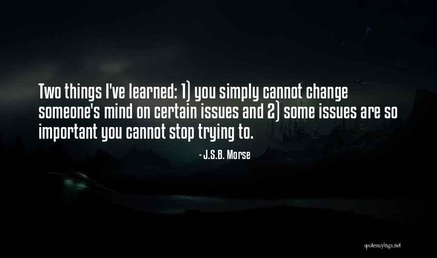 Agrees To Quotes By J.S.B. Morse Agrees To Quotes By J.S.B. Morse