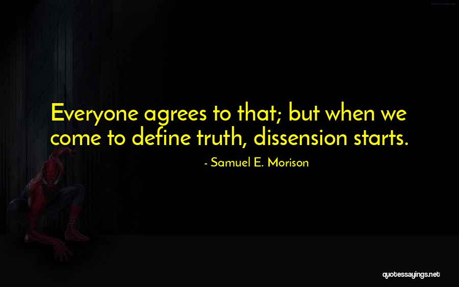 Agrees To Quotes By Samuel E. Morison Agrees To Quotes By Samuel E. Morison