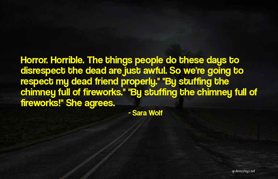 Agrees To Quotes By Sara Wolf Agrees To Quotes By Sara Wolf
