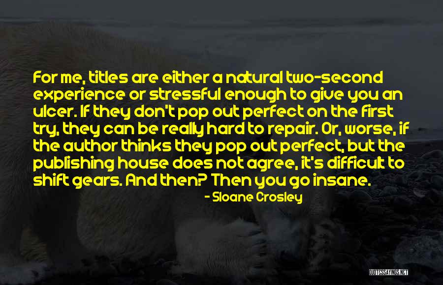 Agregat Uprawowy Quotes By Sloane Crosley Agregat Uprawowy Quotes By Sloane Crosley