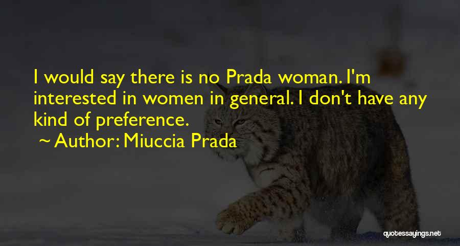 Agregue Definicion Quotes By Miuccia Prada