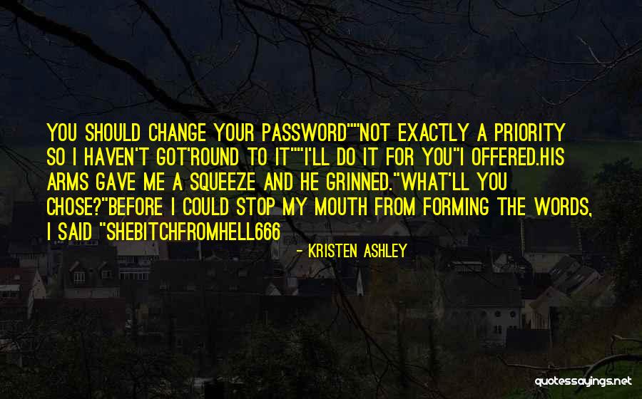 Agresif Artinya Quotes By Kristen Ashley Agresif Artinya Quotes By Kristen Ashley