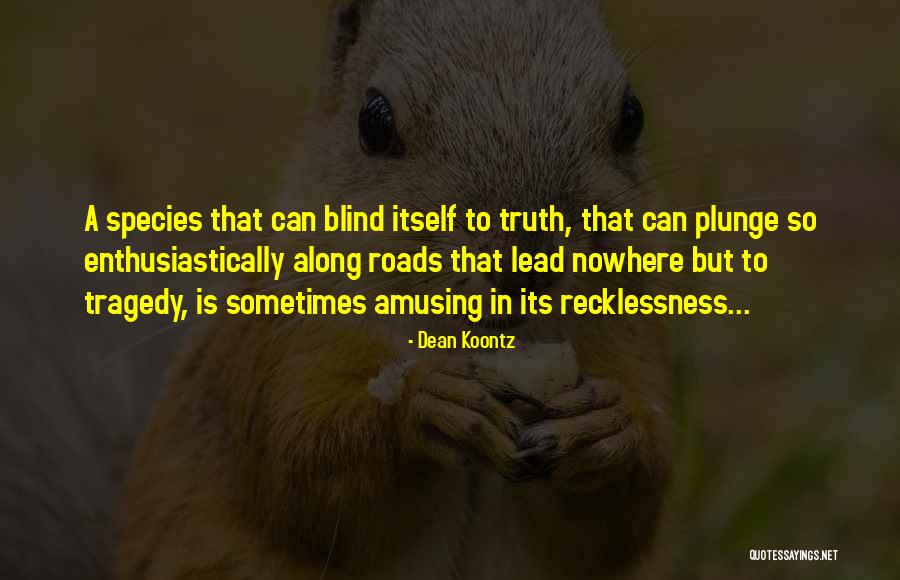 Agresividad Definicion Quotes By Dean Koontz Agresividad Definicion Quotes By Dean Koontz
