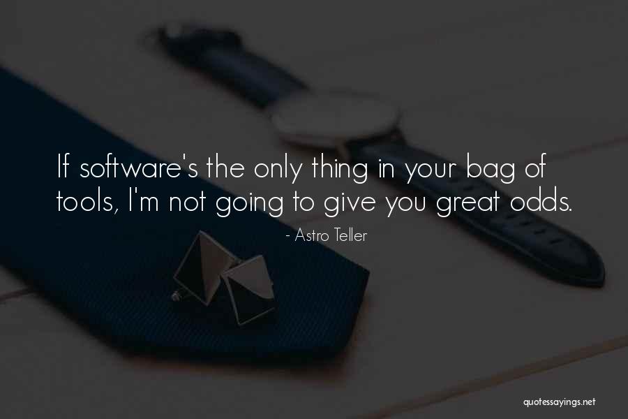 Agresivitatea Umana Quotes By Astro Teller Agresivitatea Umana Quotes By Astro Teller