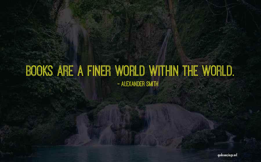 Agresivitatea Verbala Quotes By Alexander Smith Agresivitatea Verbala Quotes By Alexander Smith