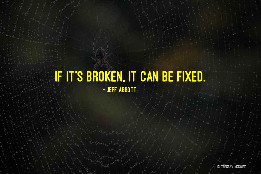 Agresivitatea Verbala Quotes By Jeff Abbott Agresivitatea Verbala Quotes By Jeff Abbott