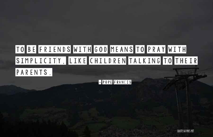 Agresivitatea Verbala Quotes By Pope Francis Agresivitatea Verbala Quotes By Pope Francis