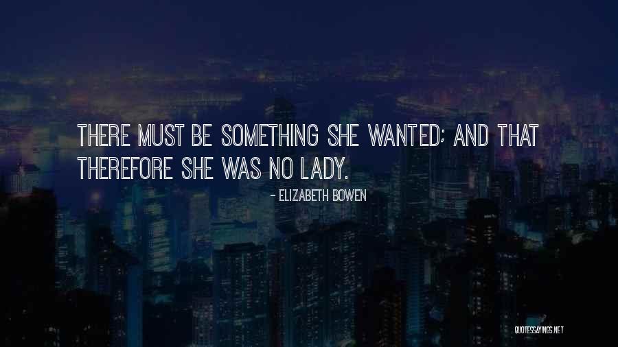 Agressivo Ft Quotes By Elizabeth Bowen Agressivo Ft Quotes By Elizabeth Bowen