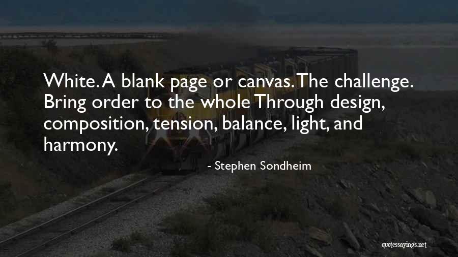 Agressivo Passivo Quotes By Stephen Sondheim Agressivo Passivo Quotes By Stephen Sondheim