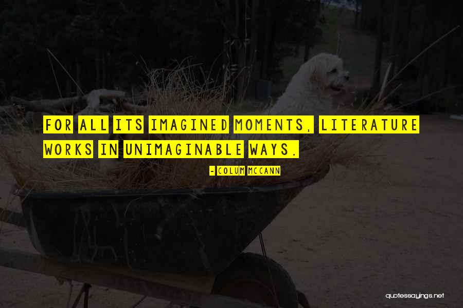 Agrestic California Quotes By Colum McCann Agrestic California Quotes By Colum McCann