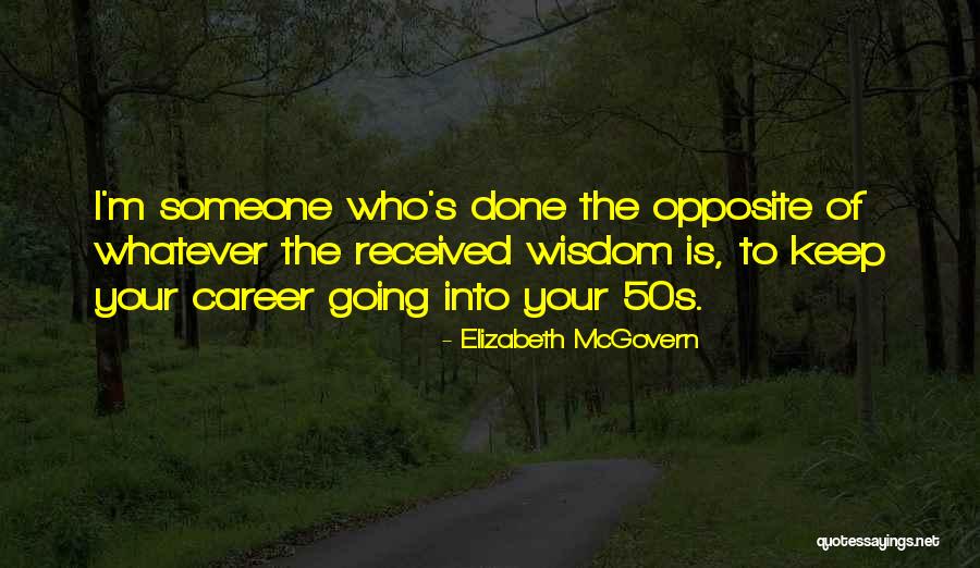 Agric Quotes By Elizabeth McGovern Agric Quotes By Elizabeth McGovern